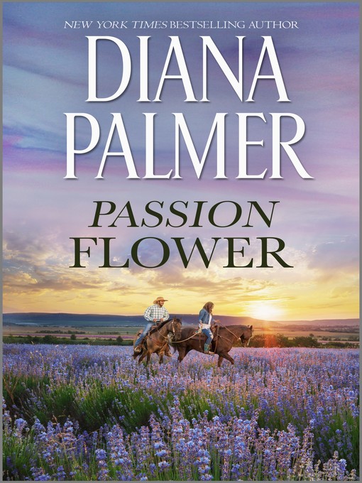 Title details for Passion Flower by Diana Palmer - Available